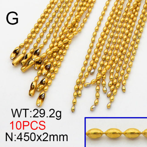 304 Stainless Steel Necklace Making,Oval Ball Chains,Vacuum Plating Gold,2x450mm,about 29.2g/package,10 pcs/package,6N2001766ajlv-312